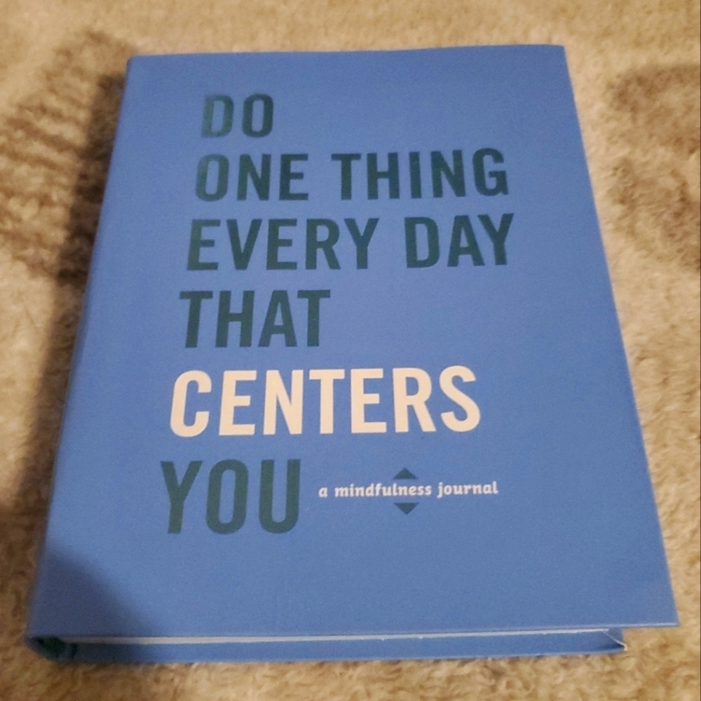 Do One Thing Every Day That Centers You Mindfulness Journal Hardcover Clarkson